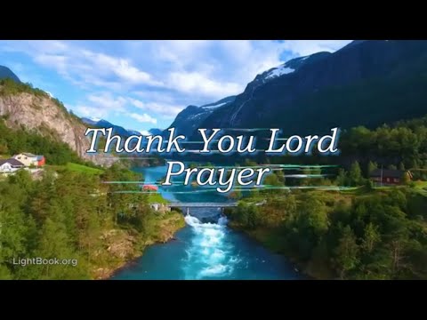 A Prayer of Thanksgiving: Expressing Gratitude to the Lord