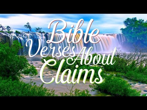 Bible Verses about Claims What Does the Bible Say?