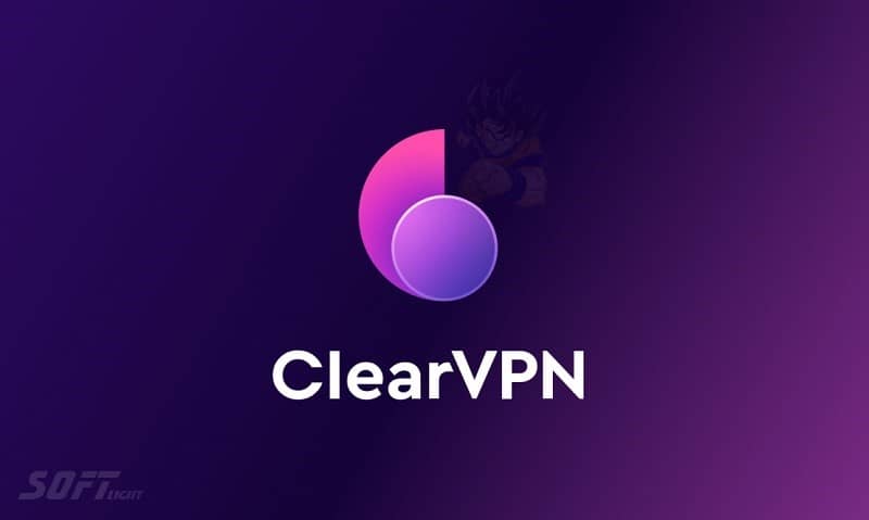 ClearVPN Download Free 2025 Internet Privacy and Security