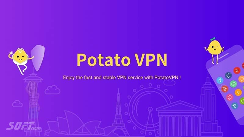 تحميل Potato VPN مجانا 2025 لتوفير اتصالات إنترنت آمنة لك